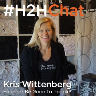 Replay #H2HChat How ‘Be Good to People®’ Created an Epic Brand