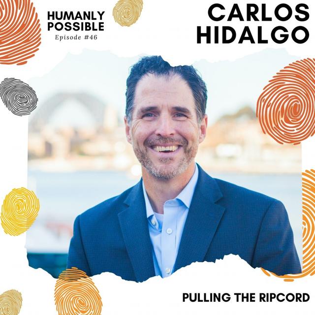Pulling the Ripcord with Carlos Hildago @cahidalgo