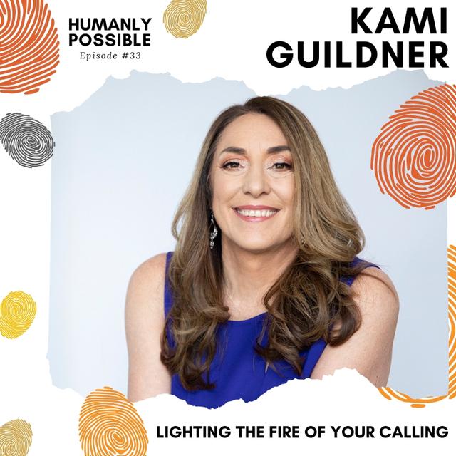 Lighting the Fire of Your Calling with @KamiGuildner